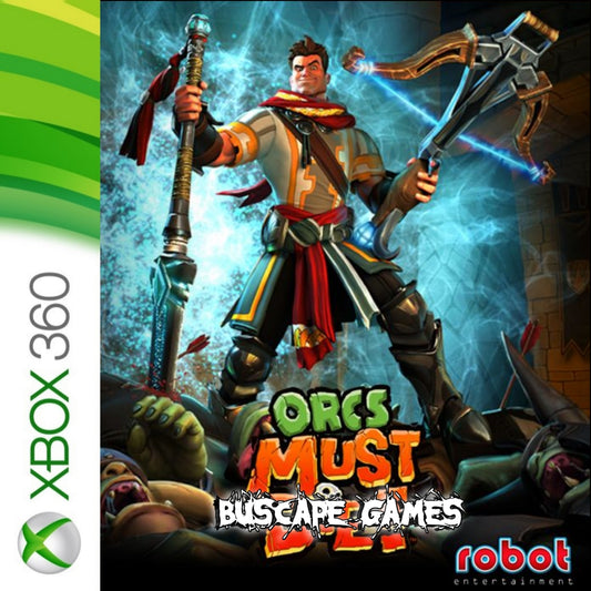 Orcs Must